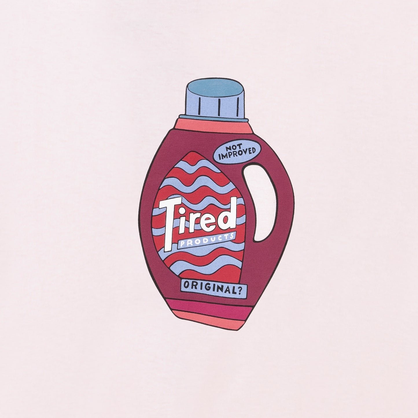 Tired Detergent tee pink