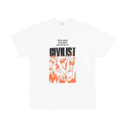 Civilist Don't tee white