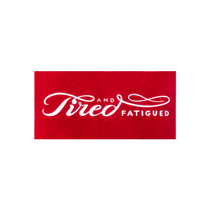 Tired Always towel red